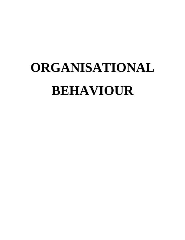 Organisational Behaviour Assignment :  A David & Co Limited_1
