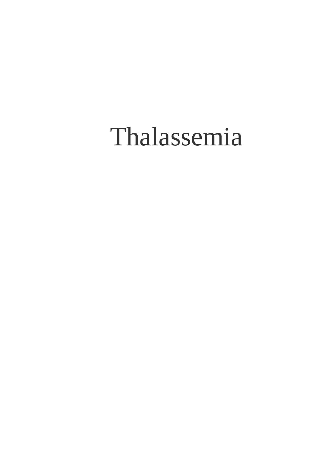 A Complete Guide To Thalassemia Causes 