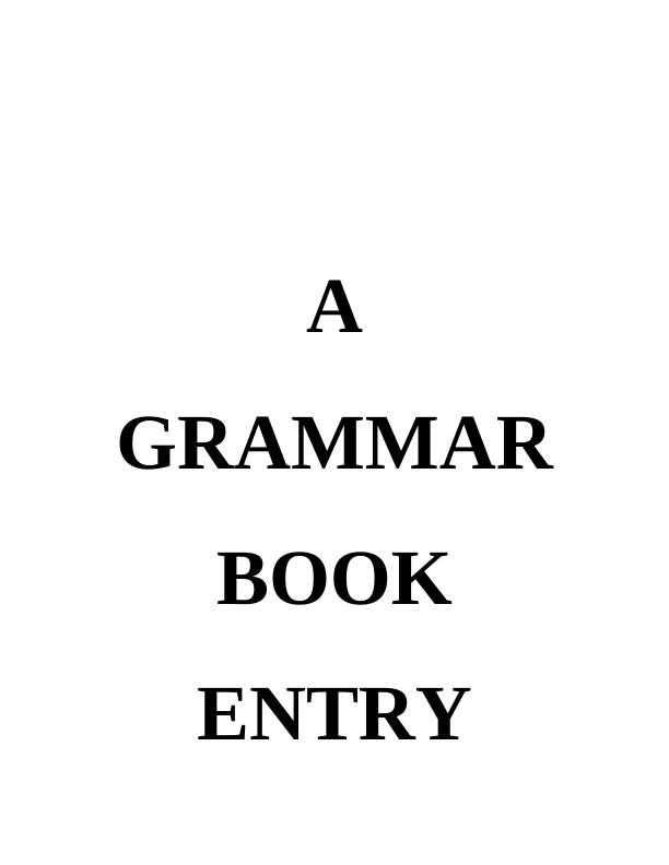 Grammar Book Entry: Tenses and Academic Grades_1