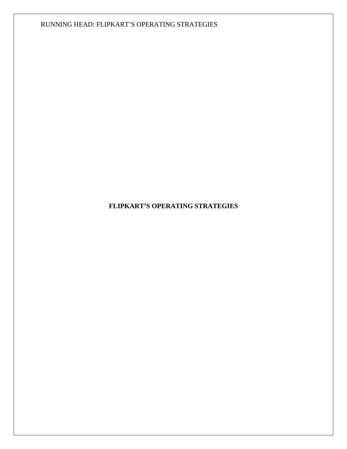 Flipkart’s Operating Strategies