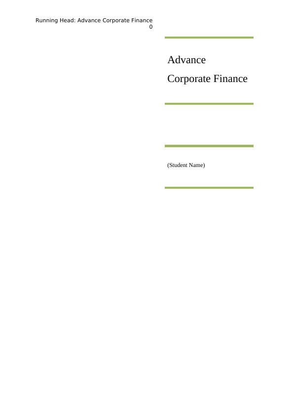Advance Corporate Finance Case Study 2022_1