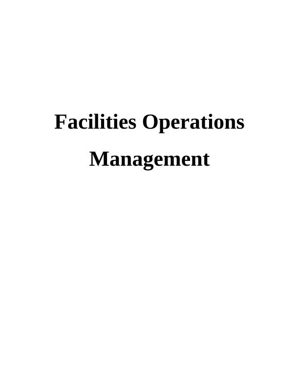 Facilities Operations Management INTRODUCTION_1