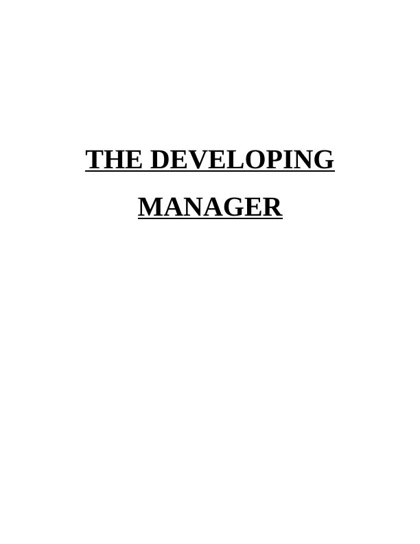 The Development Manager TABLE OF CONTENTS INTRODUCTION 1 TASK 11_1