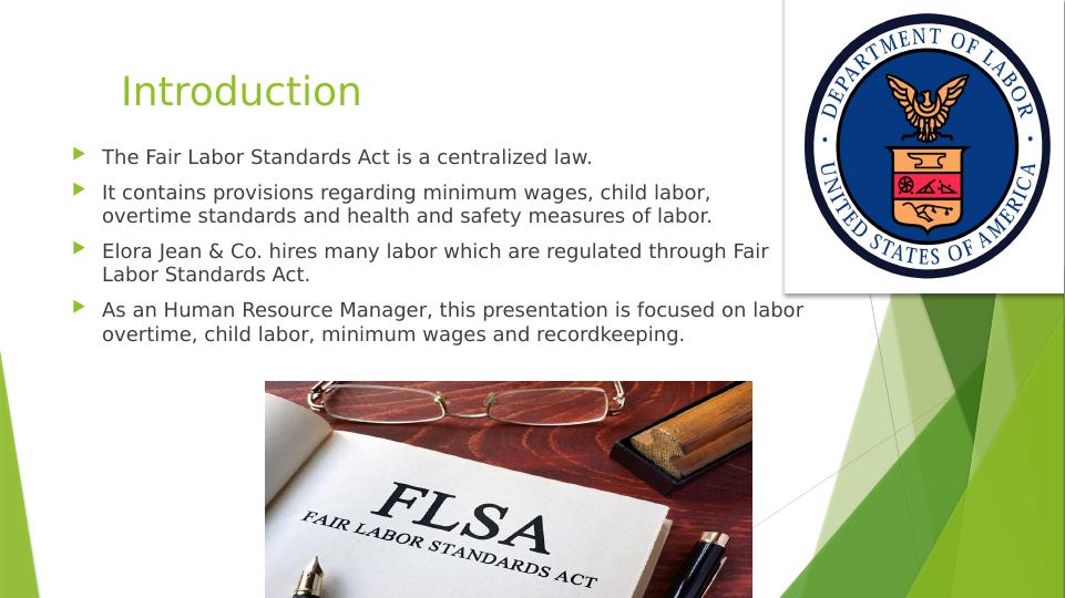 Fair Labor Standards Act: Regulations on Labor Overtime, Child Labor, and Minimum Wages_2