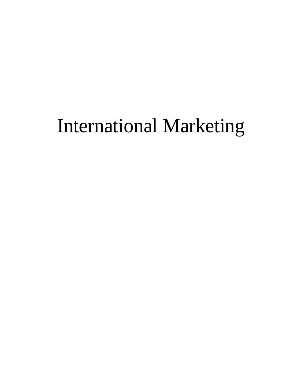 Report on International Marketing - Marks & Spencer_1