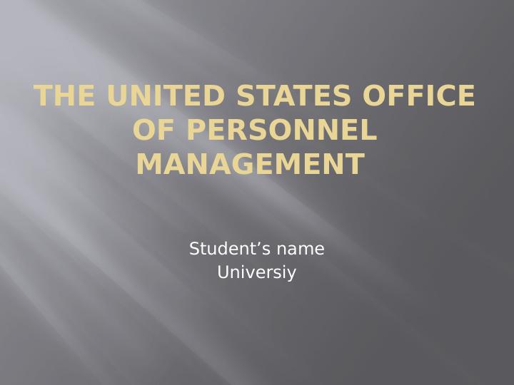 The United States Office Of Personnel Management - Ppt