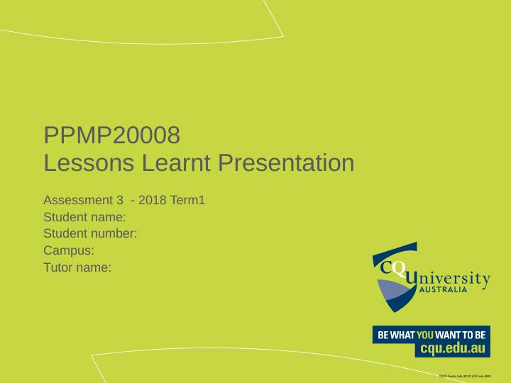 Lessons Learnt Presentation for Project Management Course - Desklib_1