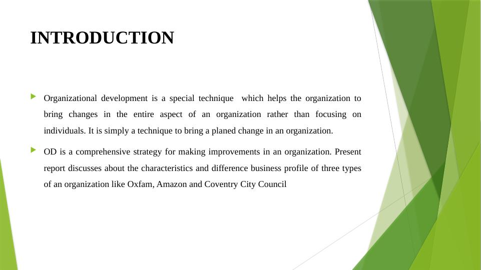 Organizational Development: Characteristics and Business Profiles of Oxfam, Amazon, and Coventry City Council_3