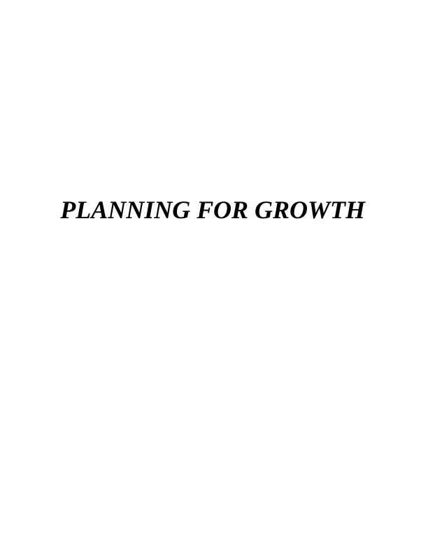 Planning for Growth Assignment : Thomas Developer_1