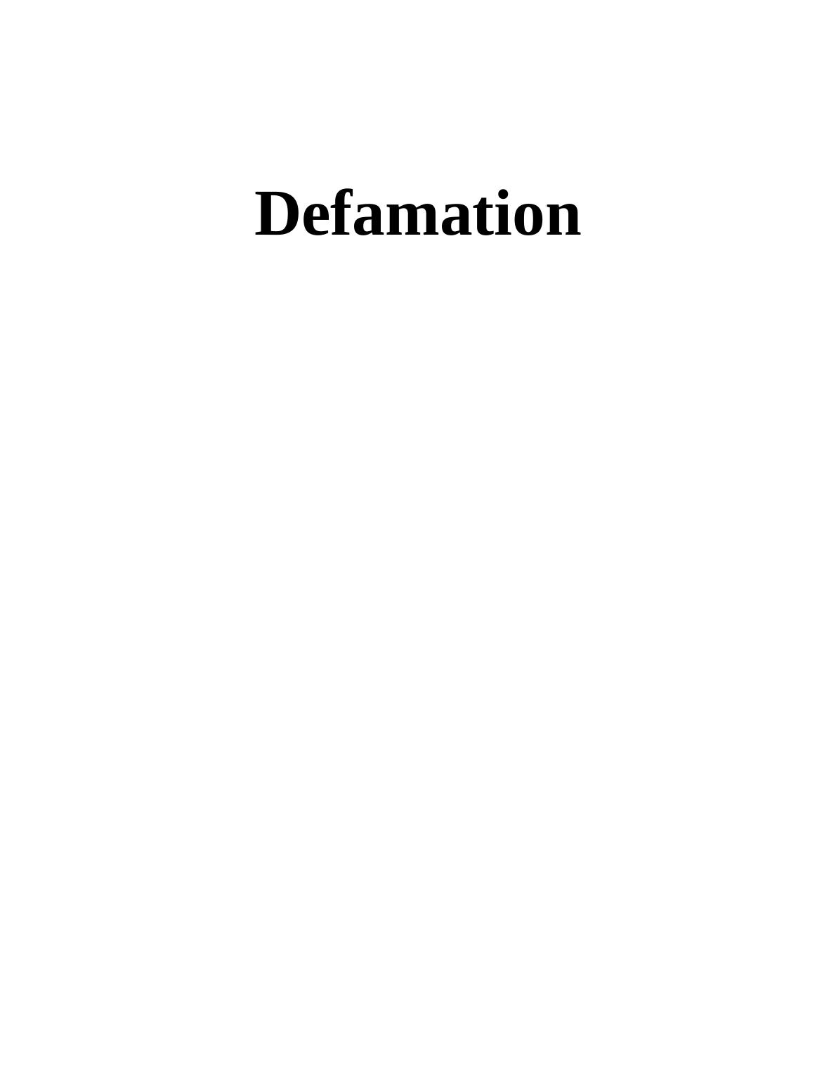 Defamation Law: Understanding the Basics and Implications 