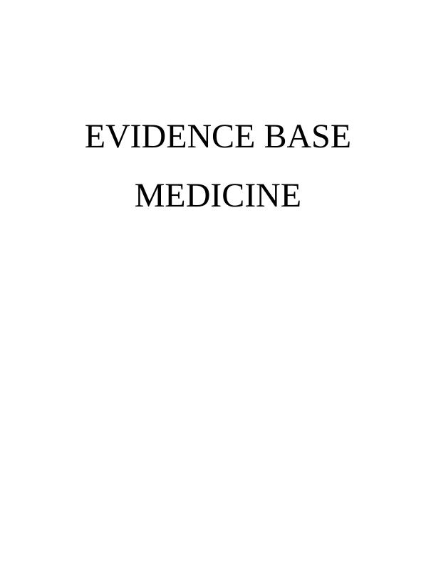 Evidence Based Practice Assignment_1