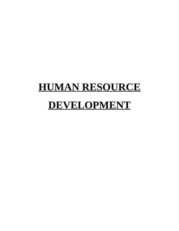 Human Resource Development Essay Report_1