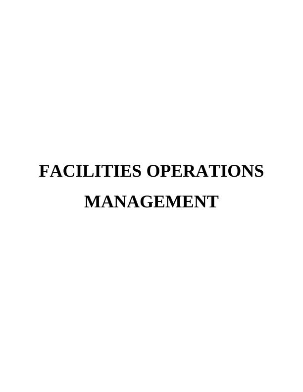 FACILITIES OPERATIONS MANAGEMENT INTRODUCTION_1