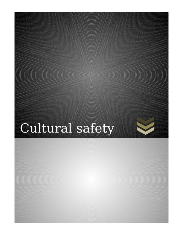 Cultural safety Cultural safety Step_1