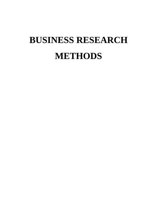 Business Research Methods : Assignment_1