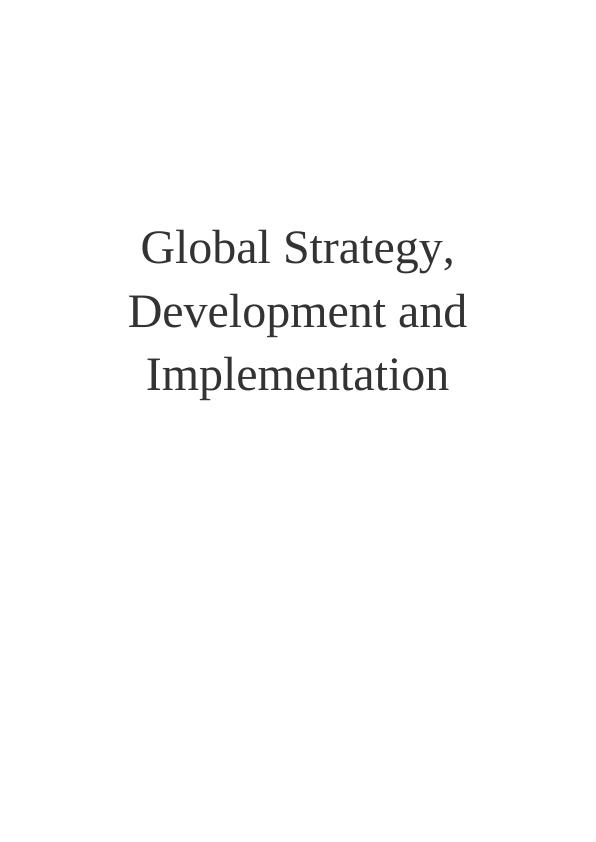 Global Strategy, Development and Implementation_1