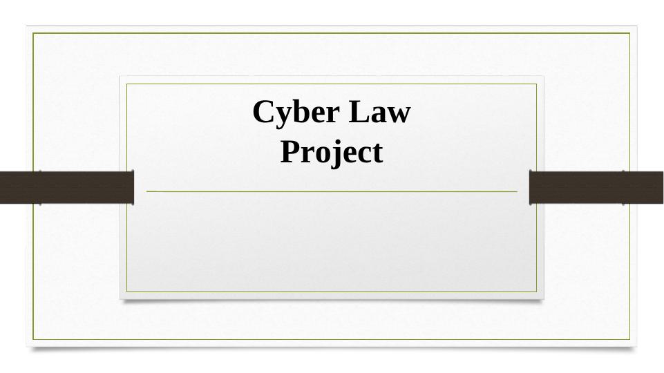 Cyber Law: Overview, In-house Built System, Obligations of University A_1