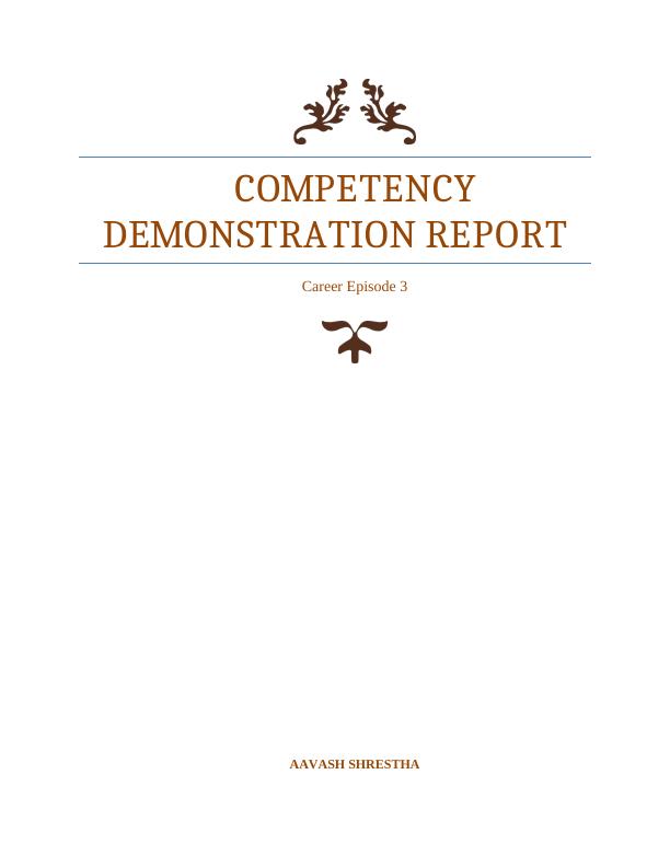 Competency Demonstration Report Assignment (CDR)_1