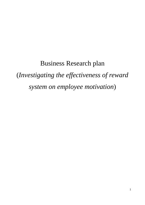 The Effectiveness of Rewards System on Employee Motivation_1