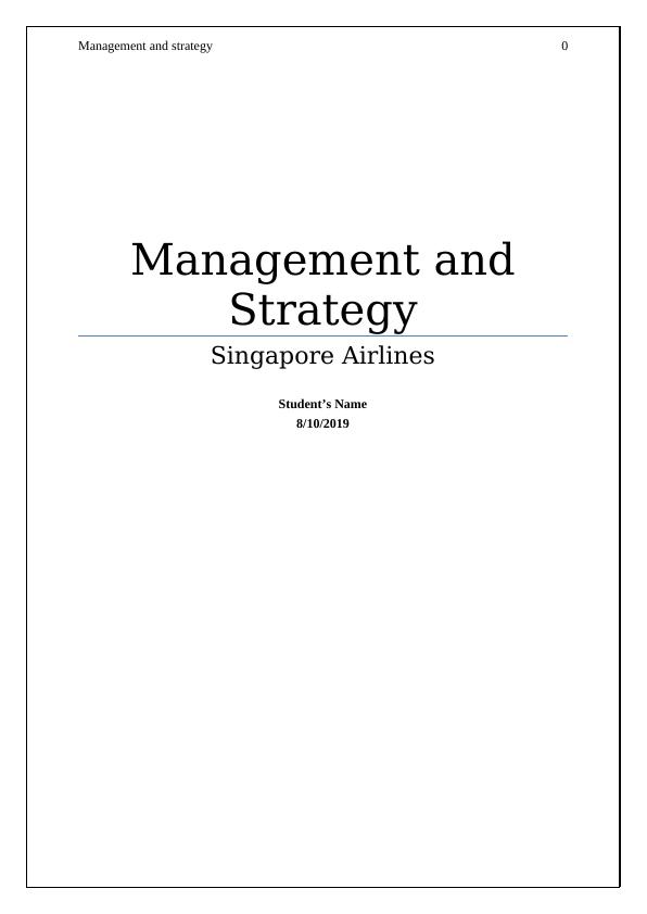 Singapore Airlines: Management and Strategy Analysis_1