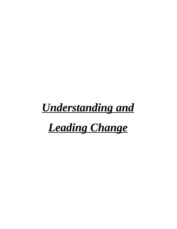 (pdf) Understanding and Leading Change | Assignment_1