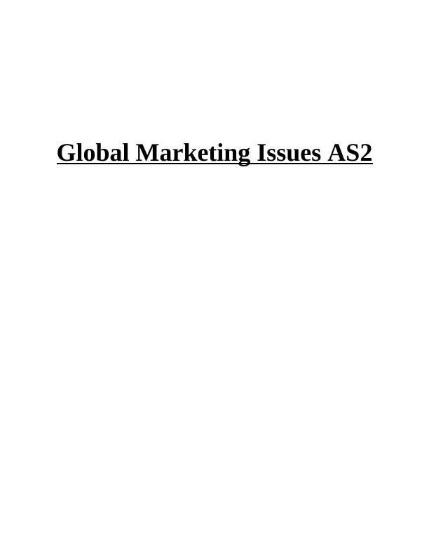 Global Marketing Issues AS2_1