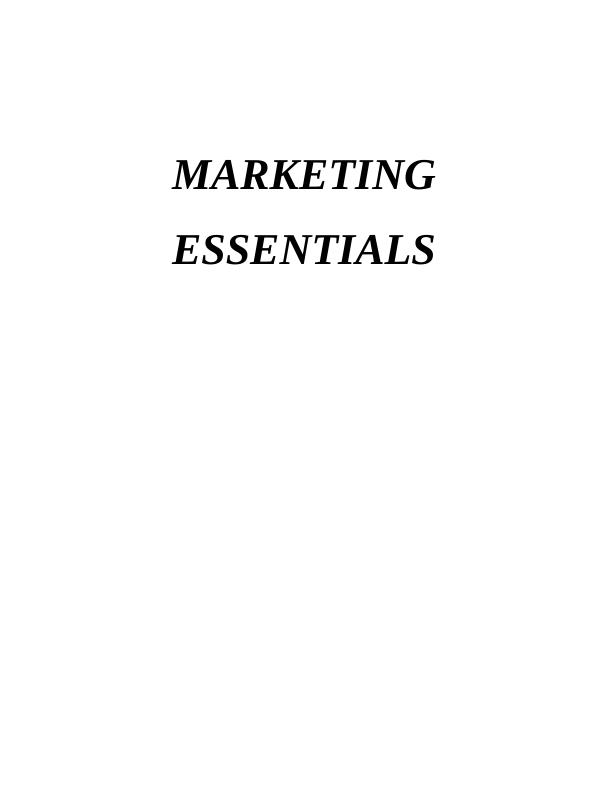 Marketing Essentials - Premier Inn Assignment_1