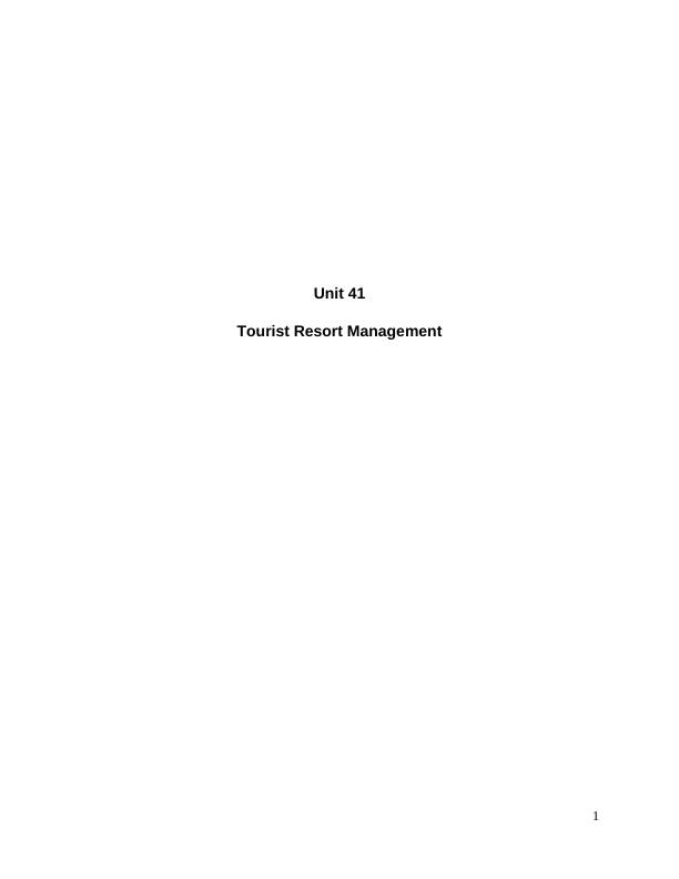 Unit 41 - Tourist Resort Management_1