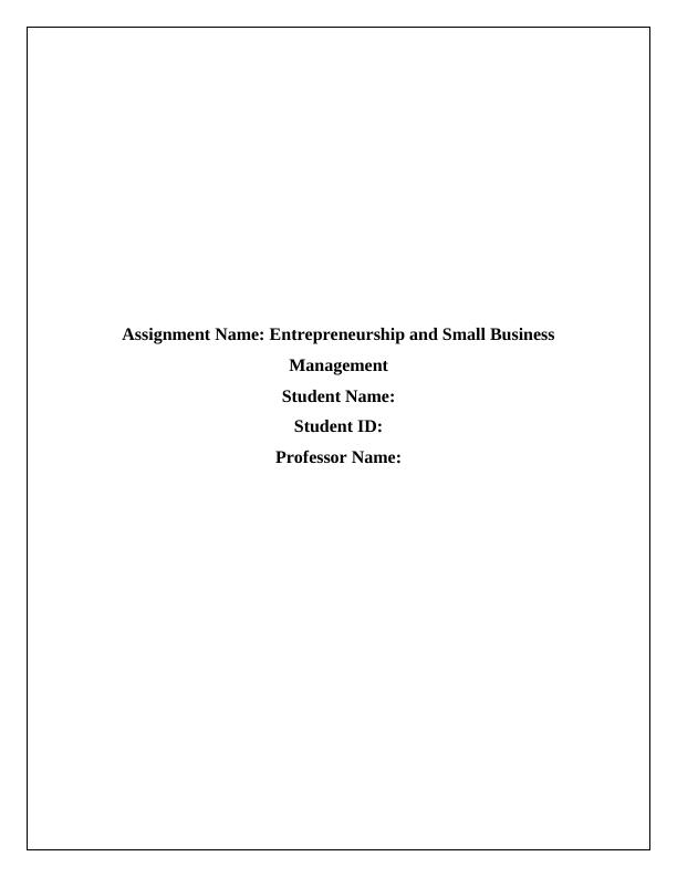 Assignment Name: Entrepreneurship and Small Business Management_1