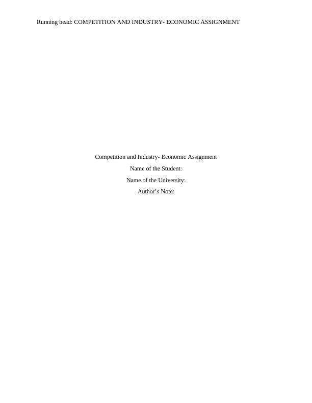 Competition and Industry Economic Assignment_1