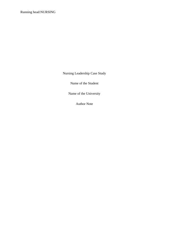 Nursing Leadership Case Study 2022_1