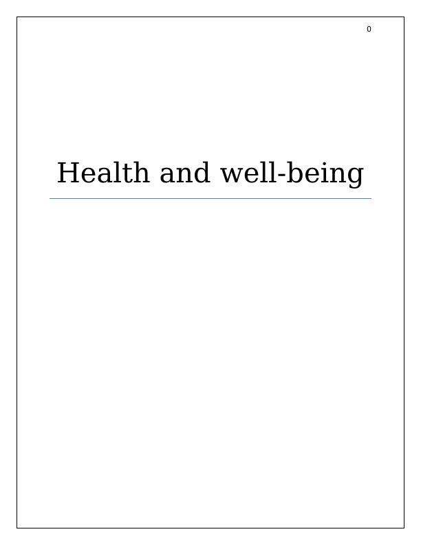 Impact of Good Health and Effective Well-Being_1