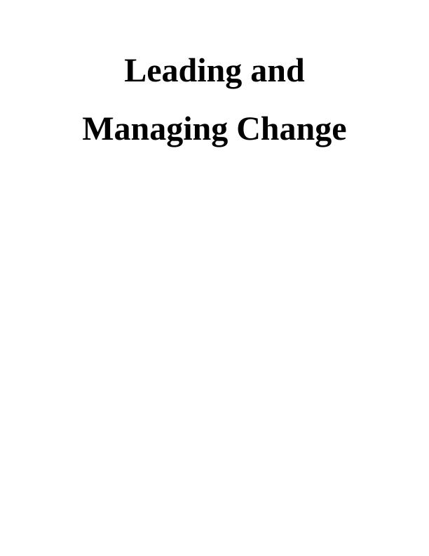 Leading and Managing Change - Assignment_1