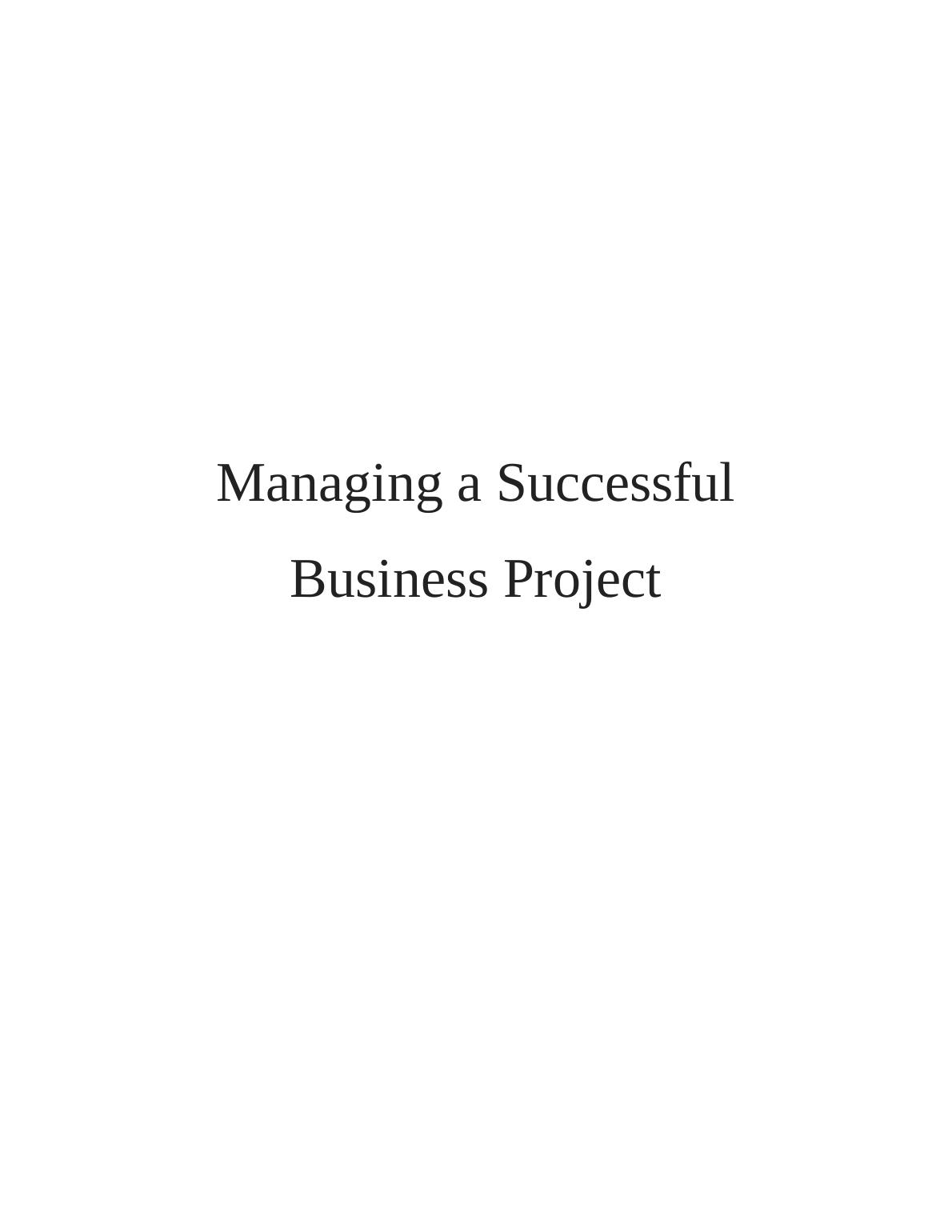 Managing a Successful Business Project Contents_1