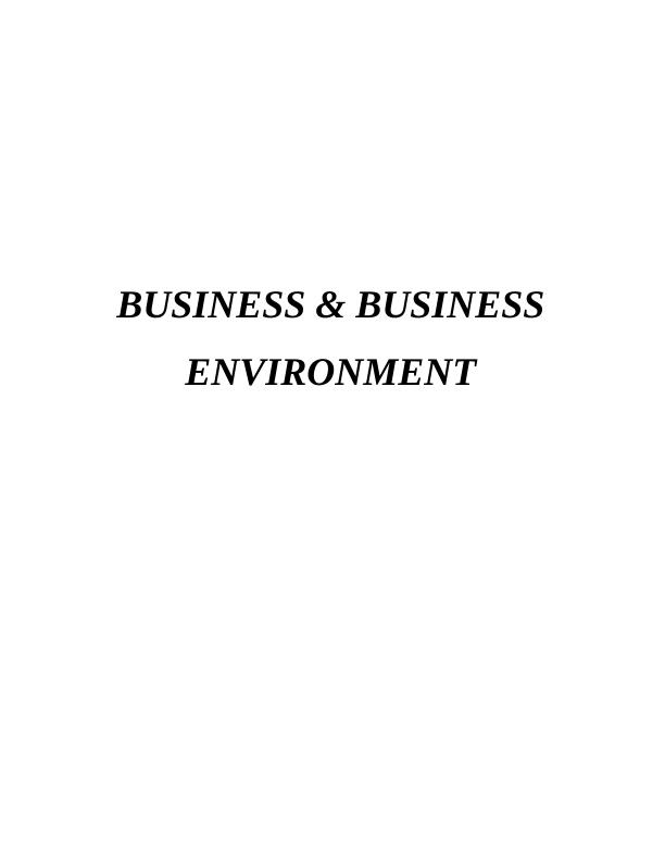 BUSINESS AND BUSINESS ENVIRONMENT INTRODUCTION_1