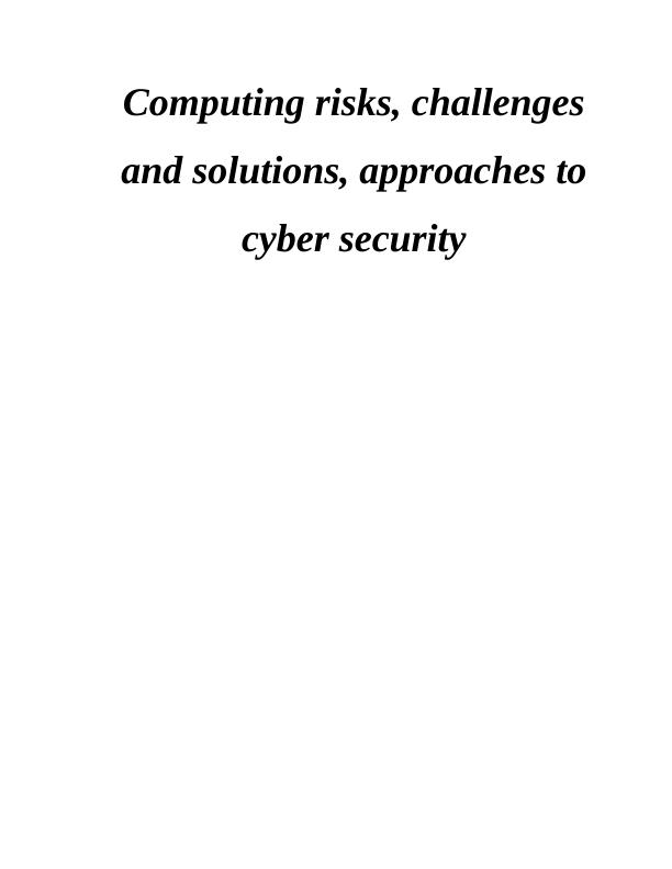Cyber Security – Challenges and Solutions_1