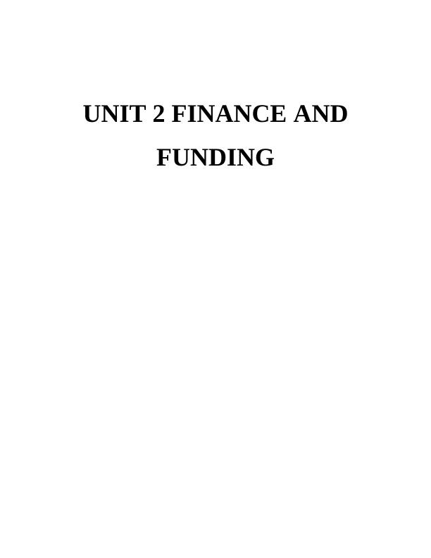 UNIT 2 Finance and Funding Assignment_1