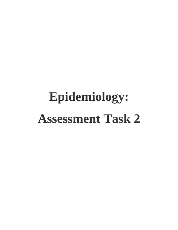 Epidemiology cornerstone of public health Assignment_1