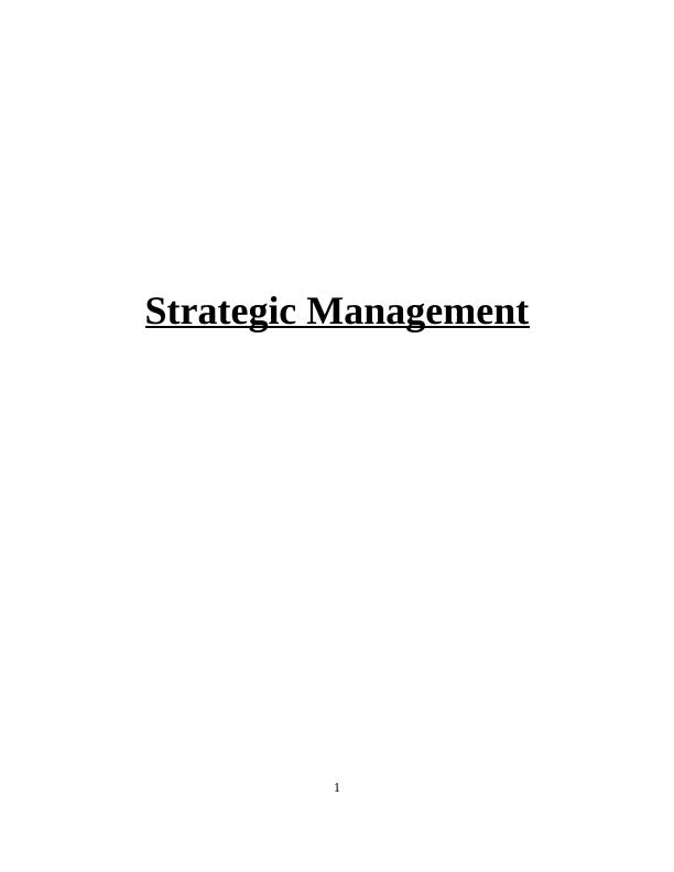 Strategic Management: Analysis of Marks and Spencer_1
