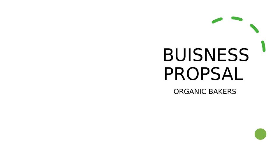 Business Proposal for Organic Bakers_1