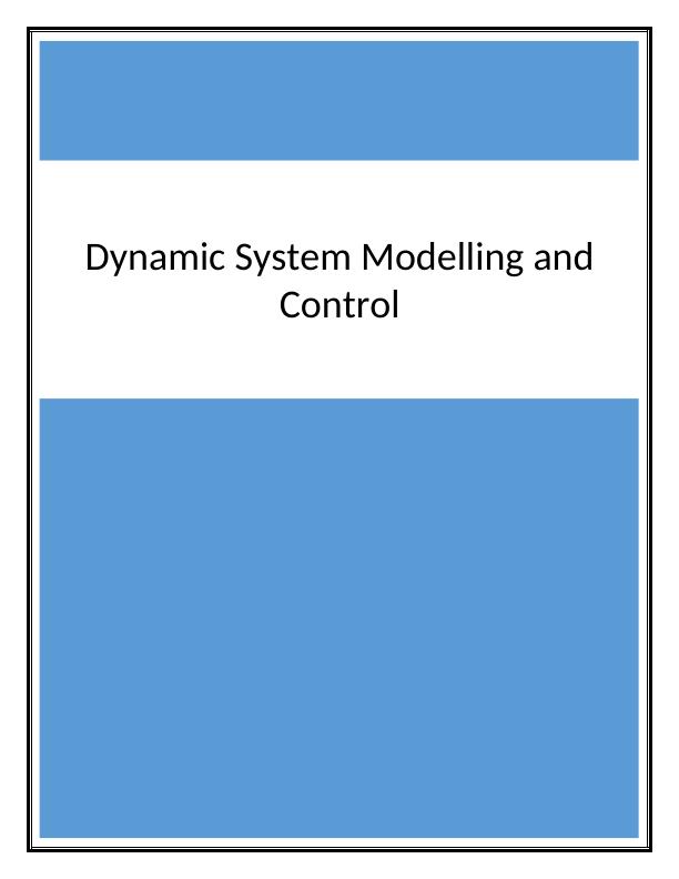 ENEM14015 Dynamic System Modelling and Control | Assignment_1