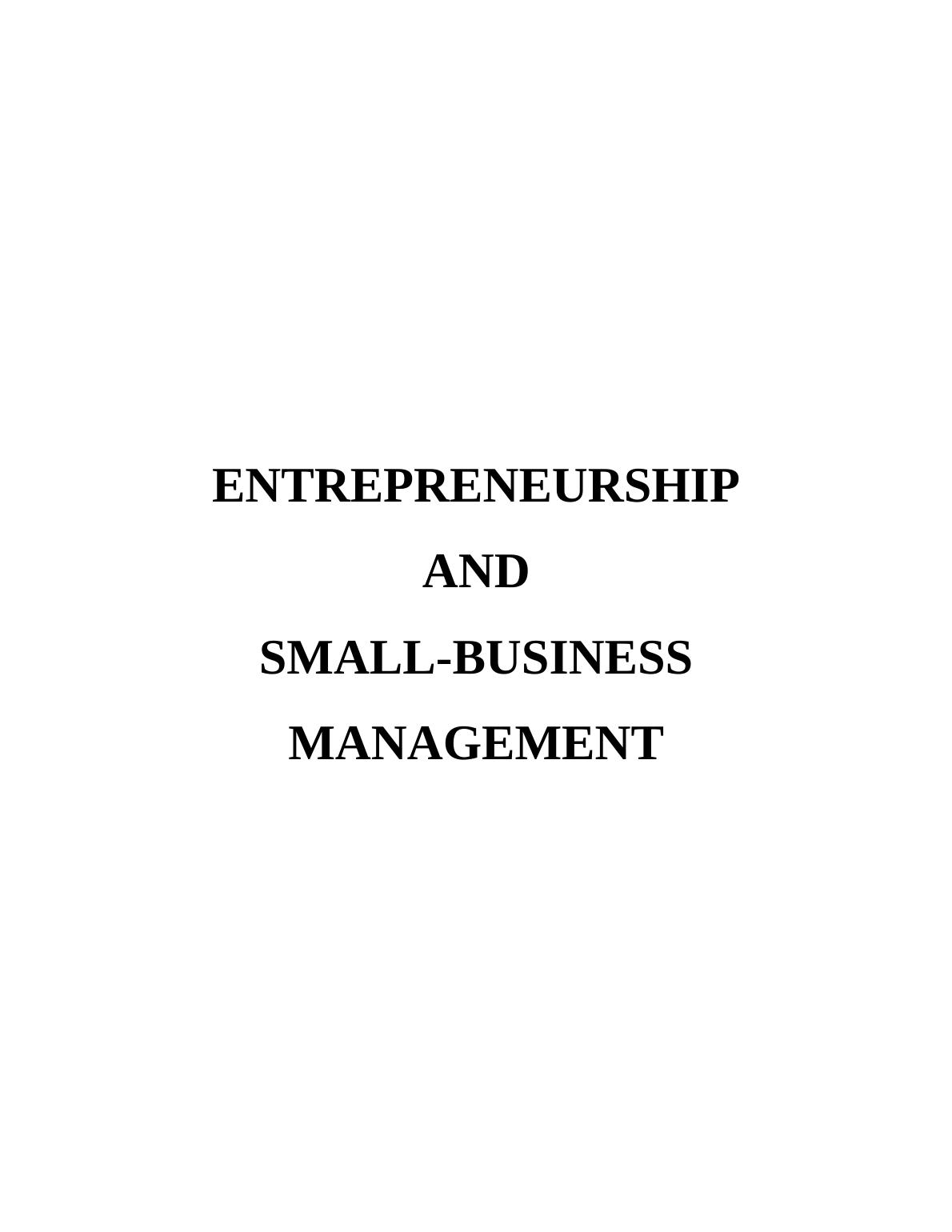 Entrepreneurship and Small Business Management Project Report_1