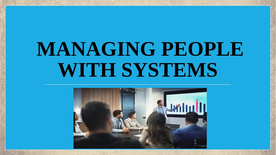 Managing People with Systems_1