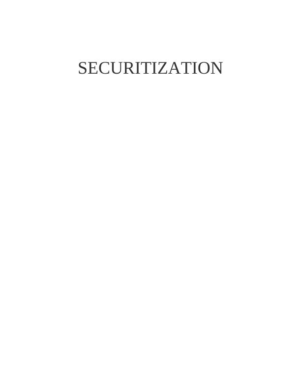 Securitization: Explaining Meaning, Contribution, and Socio-Economic Implications_1
