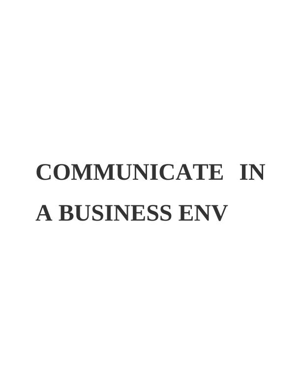 Communicate in a Business Environment Assignment_1