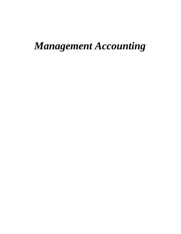 Management Accounting( MA) Assignment_1