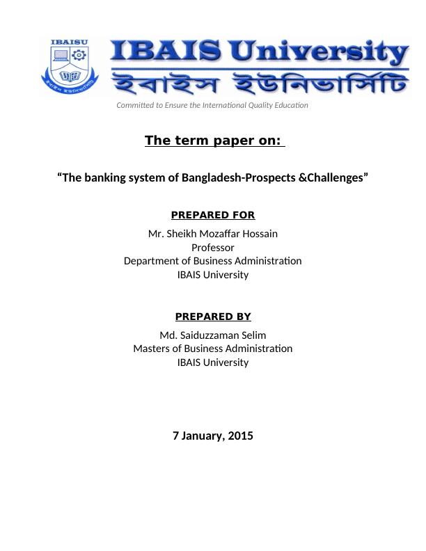 The Banking System of Bangladesh-Prospects &Challenges_1