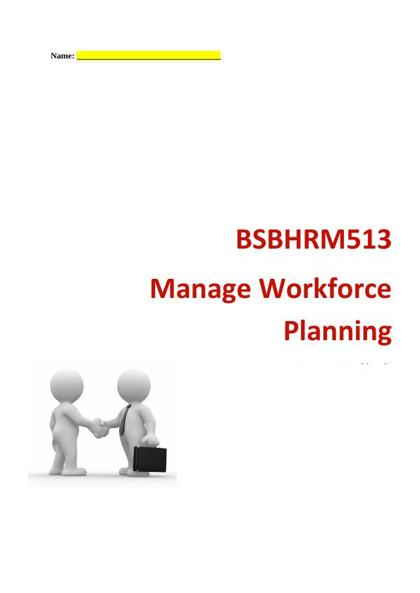 BSBHRM513 Manage Workforce Planning_1
