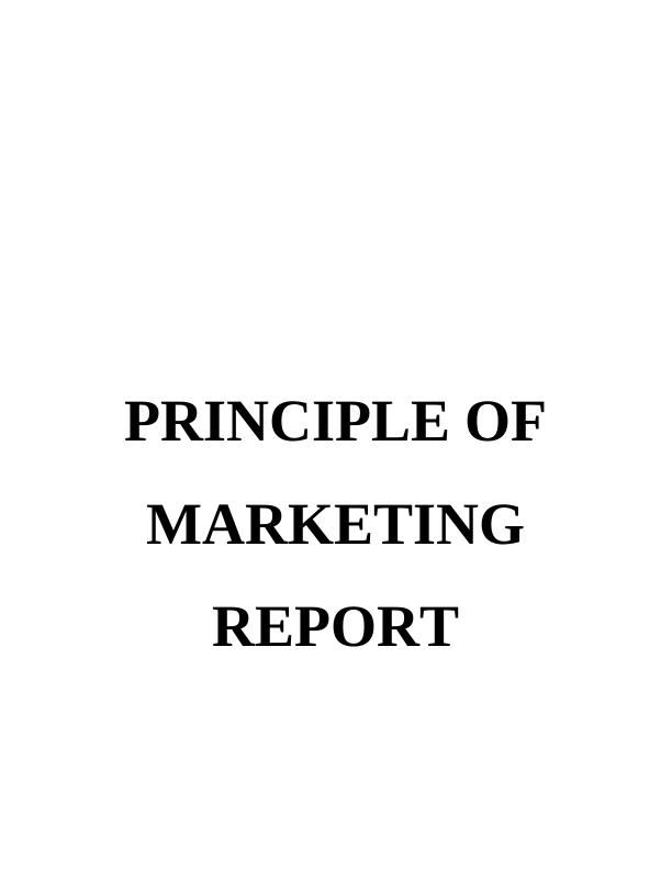 Principle of Marketing Report_1