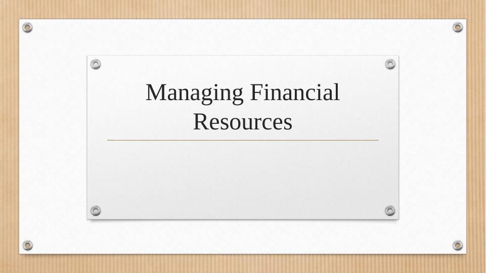 Managing Financial Resources_1